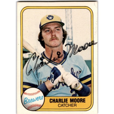 IP Autograph 1981  Fleer 521 Charlie Moore