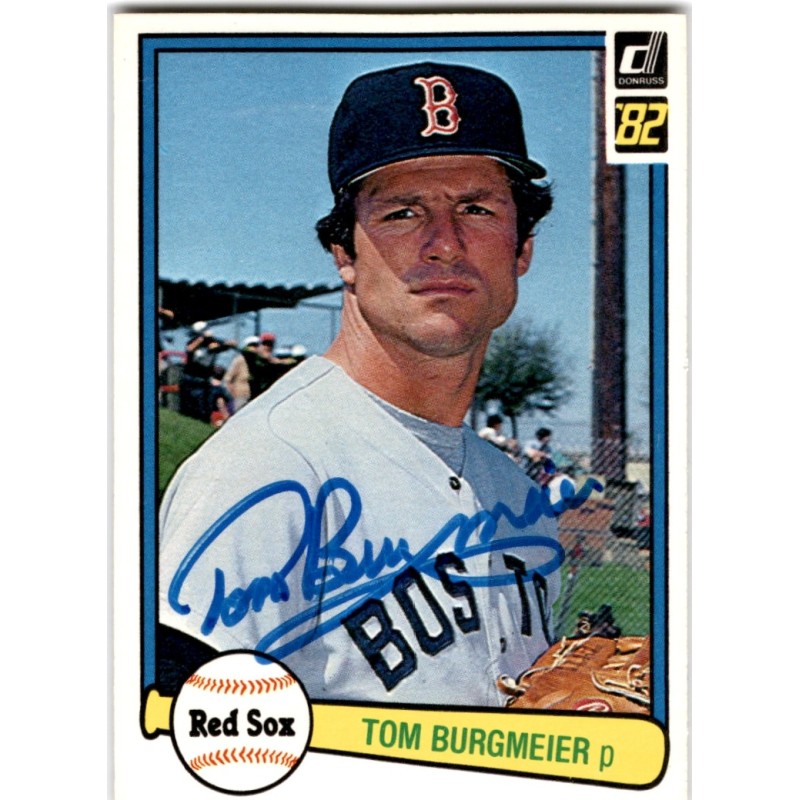 IP Autograph 1982  Donruss 361 Tom Burgmeier