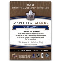 2017-18 Upper Deck Toronto Maple Leafs Centennial Marks Autographs MLM-GL GARY LEEMAN
