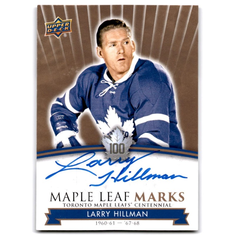 2017-18 Upper Deck Toronto Maple Leafs Centennial Marks Autographs MLM-HL LARRY HILLMAN