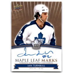 2017-18 Upper Deck Toronto Maple Leafs Centennial Marks Autographs MLM-IT IAN TURNBULL