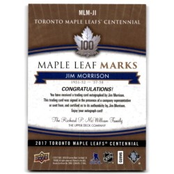 2017-18 Upper Deck Toronto Maple Leafs Centennial Marks Autographs MLM-JI JIM MORRISON
