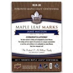 2017-18 Upper Deck Toronto Maple Leafs Centennial Marks Autographs MLM-JM JAMIE MACOUN