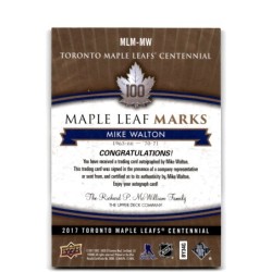 2017-18 Upper Deck Toronto Maple Leafs Centennial Marks Autographs MLM-MW MIKE WALTON