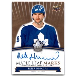2017-18 Upper Deck Toronto Maple Leafs Centennial Marks Autographs MLM-PI PETER IHNACAK