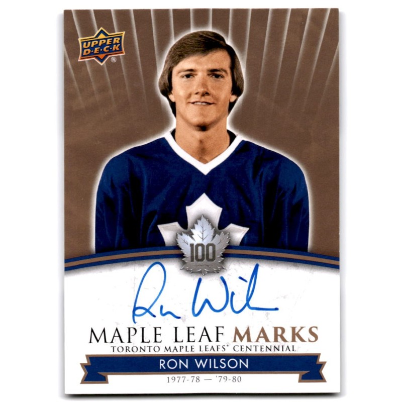 2017-18 Upper Deck Toronto Maple Leafs Centennial Marks Autographs MLM-RW RON WILSON